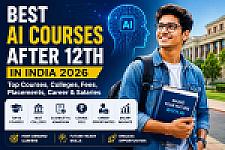 Thumbnail for Best AI Courses After 12th in India 2026 | Top Colleges, Fees & Salary